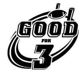 GOOD FOR 3 logo