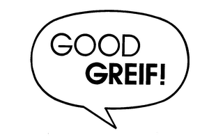 GOOD GREIF! logo