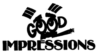GOOD IMPRESSIONS