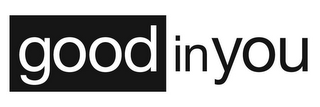 GOOD IN YOU logo