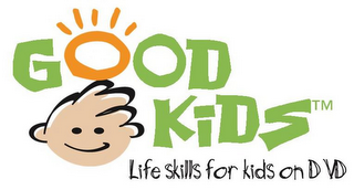 GOOD KIDS LIFE SKILLS FOR KIDS ON DVD logo
