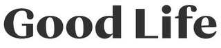GOOD LIFE logo