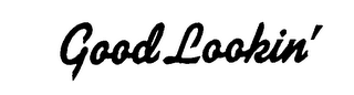 GOOD LOOKIN' logo