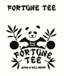GOOD LUCK FORTUNE TEE BORN IN HOLLYWOOD logo