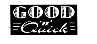 GOOD 'N' QUICK logo