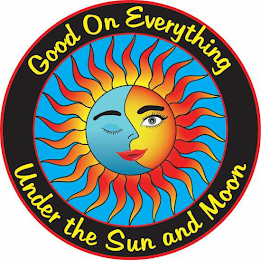GOOD ON EVERYTHING UNDER THE SUN AND MOON logo