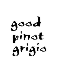 GOOD PINOT GRIGIO logo