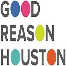 GOOD REASON HOUSTON logo