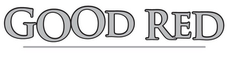 GOOD RED logo
