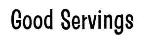 GOOD SERVINGS logo