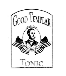 GOOD TEMPLAR TONIC JOHN B. FINCH RIGHT WORTHY GRAND TEMPLAR 1852-1887 logo