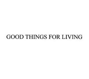 GOOD THINGS FOR LIVING logo
