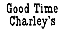 GOOD TIME CHARLEY'S logo
