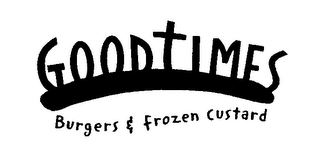GOOD TIMES BURGERS & FROZEN CUSTARD logo