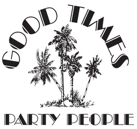 GOOD TIMES PARTY PEOPLE logo