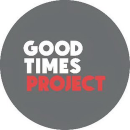 GOOD TIMES PROJECT logo