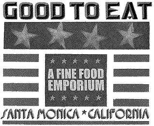 GOOD TO EAT A FINE FOOD EMPORIUM SANTA MONICA CALIFORNIA logo