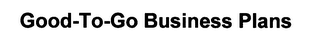 GOOD-TO-GO BUSINESS PLANS logo