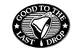 GOOD TO THE LAST DROP logo