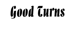 GOOD TURNS logo