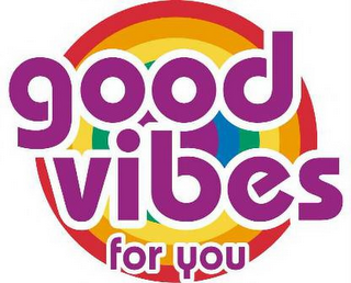 GOOD VIBES FOR YOU logo