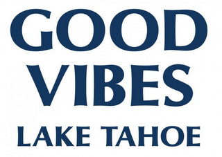 GOOD VIBES LAKE TAHOE logo