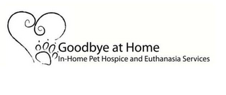 GOODBYE AT HOME IN-HOME PET HOSPICE AND EUTHANASIA SERVICES logo