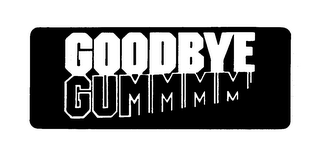 GOODBYE GUMMMM logo