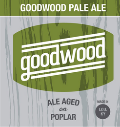 GOODWOOD PALE ALE ALE AGED ON POPLAR MADE IN LOU. KY logo