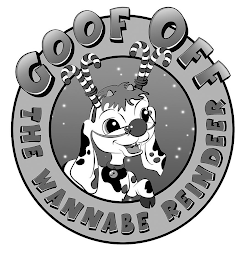 GOOF OFF THE WANNABE REINDEER logo