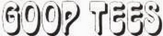 GOOP TEES logo