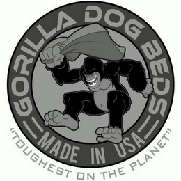 GORILLA DOG BEDS MADE IN USA "TOUGHEST ON THE PLANET" logo
