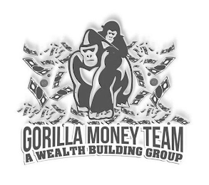 GORILLA MONEY TEAM A WEALTH BUILDING GROUP logo