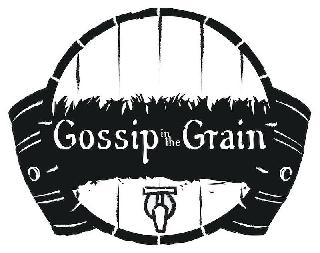 GOSSIP IN THE GRAIN