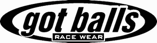 GOT BALLS RACE WEAR logo