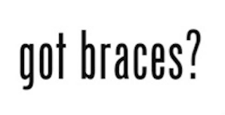 GOT BRACES? logo