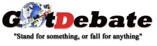 GOT DEBATE, STAND FOR SOMETHING, OR FALL FOR ANYTHING logo