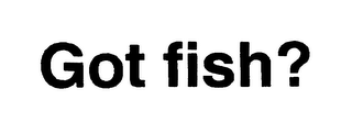 GOT FISH? logo