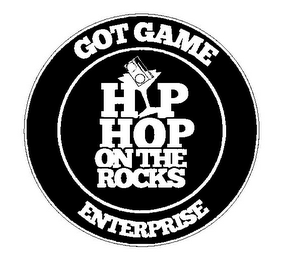 GOT GAME ENTERPRISE HIP HOP ON THE ROCKS logo