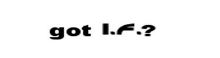 GOT I.F.? logo