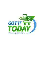 GOT IT TODAY THINK IT, CLICK IT, GET IT.