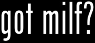 GOT MILF? logo