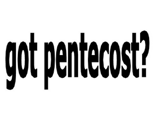 GOT PENTECOST? logo