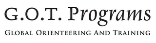 G.O.T. PROGRAMS GLOBAL ORIENTEERING AND TRAINING logo