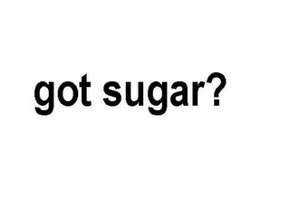 GOT SUGAR? logo