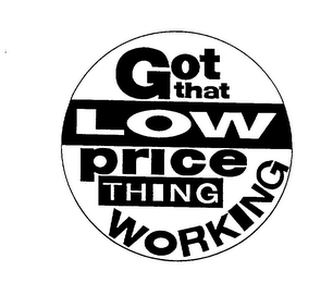 GOT THAT LOW PRICE THING WORKING logo