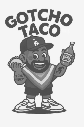 GOTCHO TACO VEGAN FRIENDLY SAUCE LA GOTCHO logo