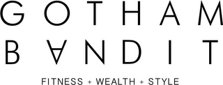 GOTHAM BANDIT FITNESS WEALTH STYLE logo