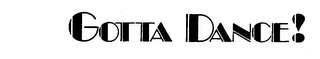 GOTTA DANCE! logo