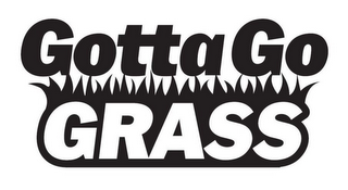 GOTTA GO GRASS logo